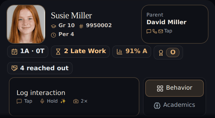 The top of a real Teacher Supreme student card: Susie Miller's photo, grade, ID and period; Susie's parent David Miller a tap away; attendance, late work, grade and citizenship chips; and the Log interaction control showing its three ways in — Tap, Hold, or let the student’s name be heard twice as you talk — beside the Behavior and Academics toggle